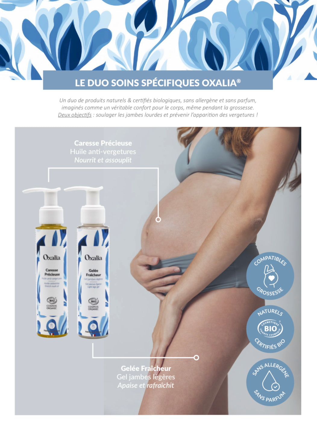 Le duo CARESSE PRECIEUSE huile anti-vergeture & GELEE FRAICHEUR Gel jambes légères - 200ml - OXALIA